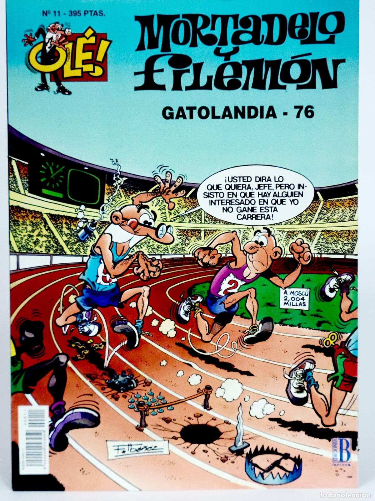 C&oacute;mics: C&Oacute;MIC MORTADELO Y FILEM&Oacute;N 11 GATOLANDIA 76 OL&Eacute; SEGUNDA EDICIONES B CASI EXCELENTE ESTADO