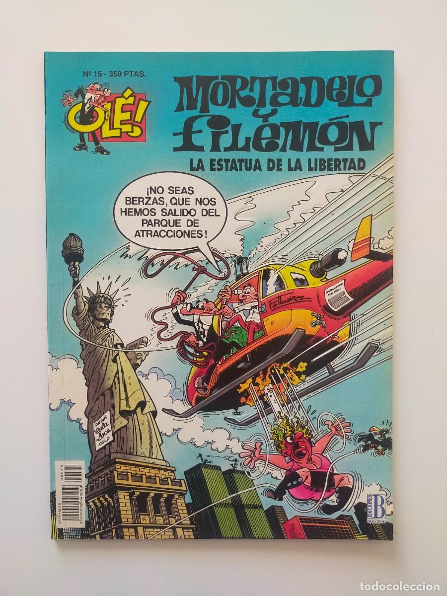C&oacute;mics: Colecci&oacute;n OLE: MORTADELO Y FILEMON N&ordm; 15: LA ESTATUA DE LA LIBERTAD - 1&ordf; Edici&oacute;n 1993. Ediciones B.