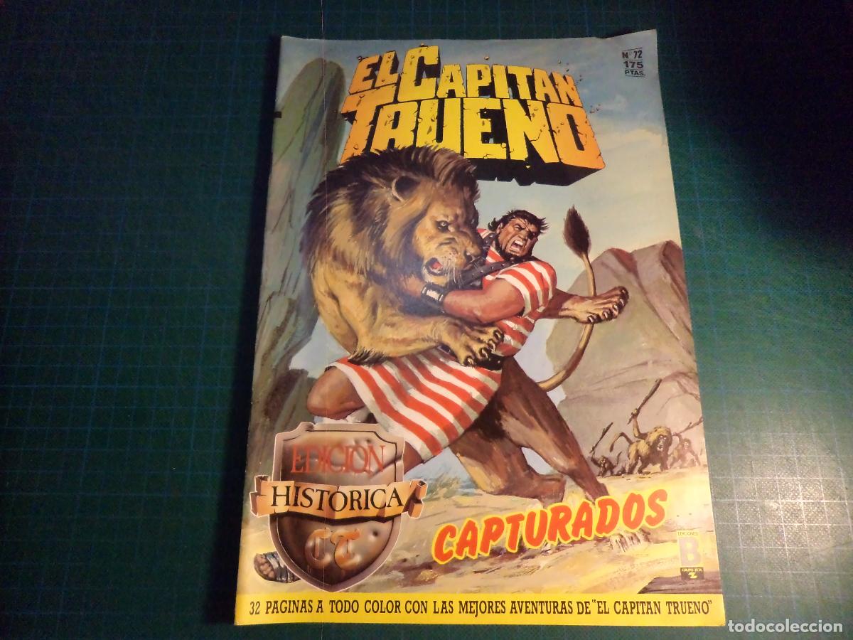 C&oacute;mics: El Capitan Trueno. N&ordm; 72. Edicion historica. Ediciones B.