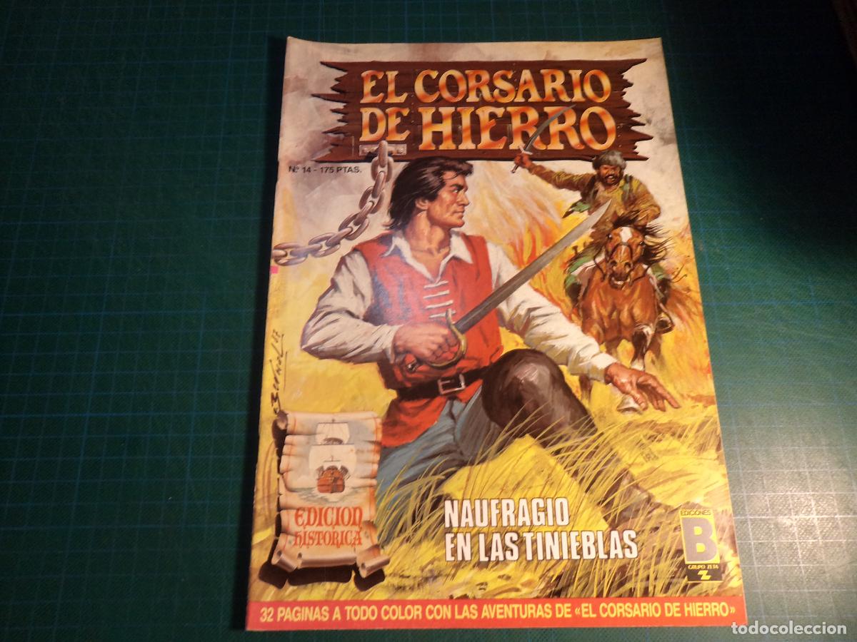 C&oacute;mics: El Corsario de Hierro. N&ordm; 14. Edicion historica. Ediciones B.