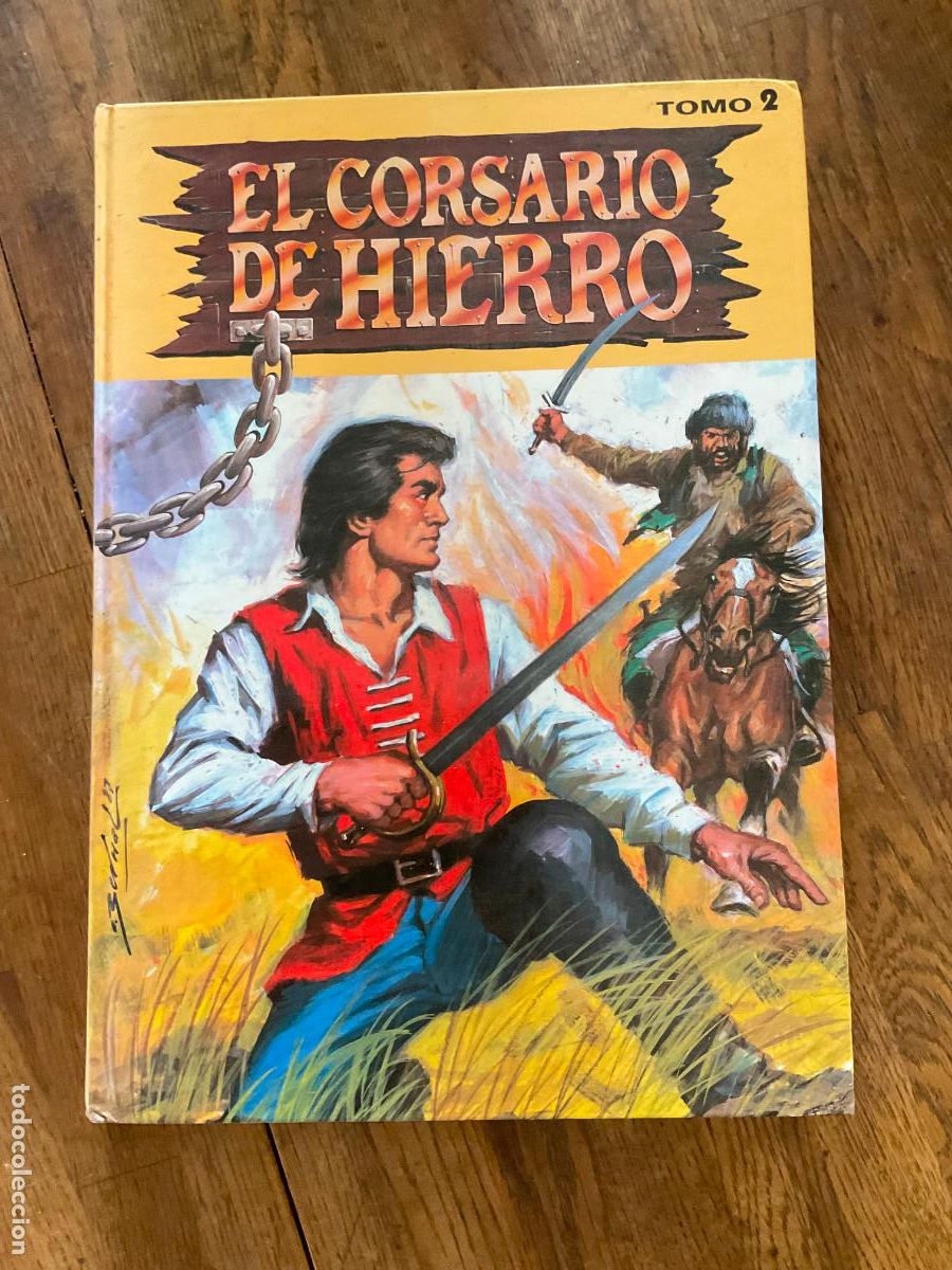 C&oacute;mics: EL CORSARIO DE HIERRO . TOMO 2 - EDICIONES B - ESCASO