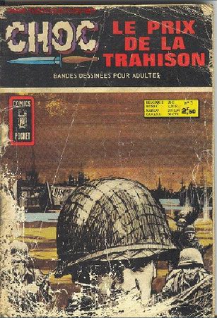 C&oacute;mics: CHOC N&ordm;3 : LE PRIX DE LA TRAHISON - Foto 1
