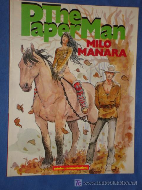 Comics: THE PAPER MAN  * MILO MANARA * CATALAN COMMUINICATIONS *EN INGLES *  RARO * IMPECABLE * A&Ntilde;O 1986 *