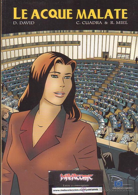 Comics: LE ACQUE MALATE, ( EDICION EN ITALIANO )