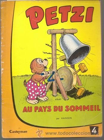 Comics : Petzi au pays du sommeil / Carla Hansen; Vilhem Hansen * 1&ordf; ED * FRANC&Eacute;S*