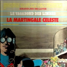 Cómics: LE VAGABOND DES LIMBES - LA MARTINGALE DES LIMBES ( GODARD & RIBERA) . Lote 36295848