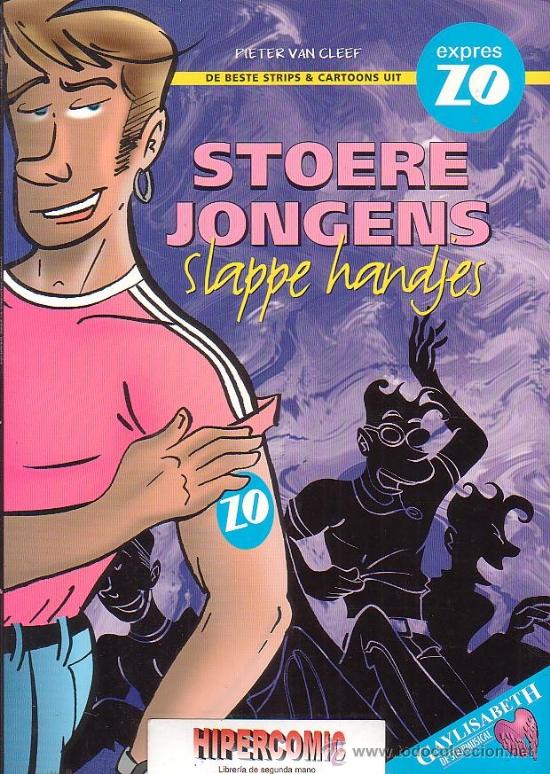 Comics: PIETER VAN CLEEF / STOERE JONGENS SLAPPE HANDJES ( COMIC EN HOLANDES )