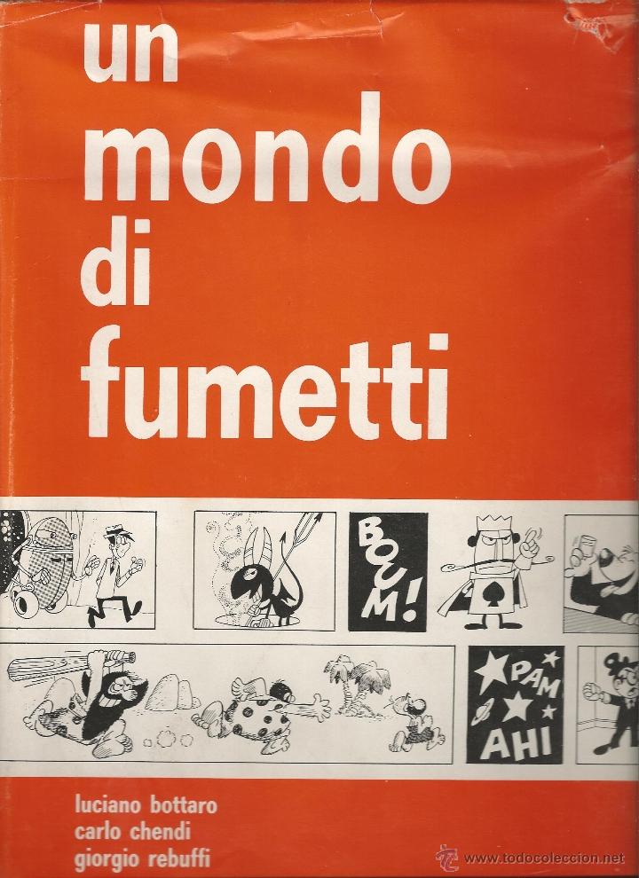 C&oacute;mics: un mondo di fumetti ---tirada de solamente 50 copias