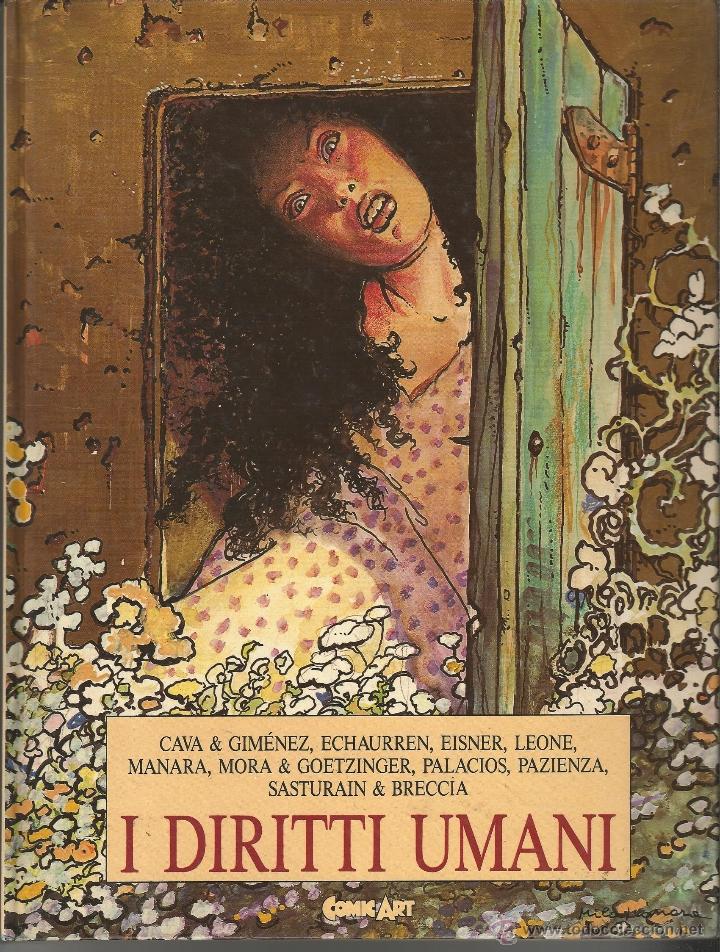 C&oacute;mics: i diritti umani------------------------PALACIOS ,BRECCIA, MANARA,MORA ,EISNER GIMENEZ,ETC......... - Foto 1