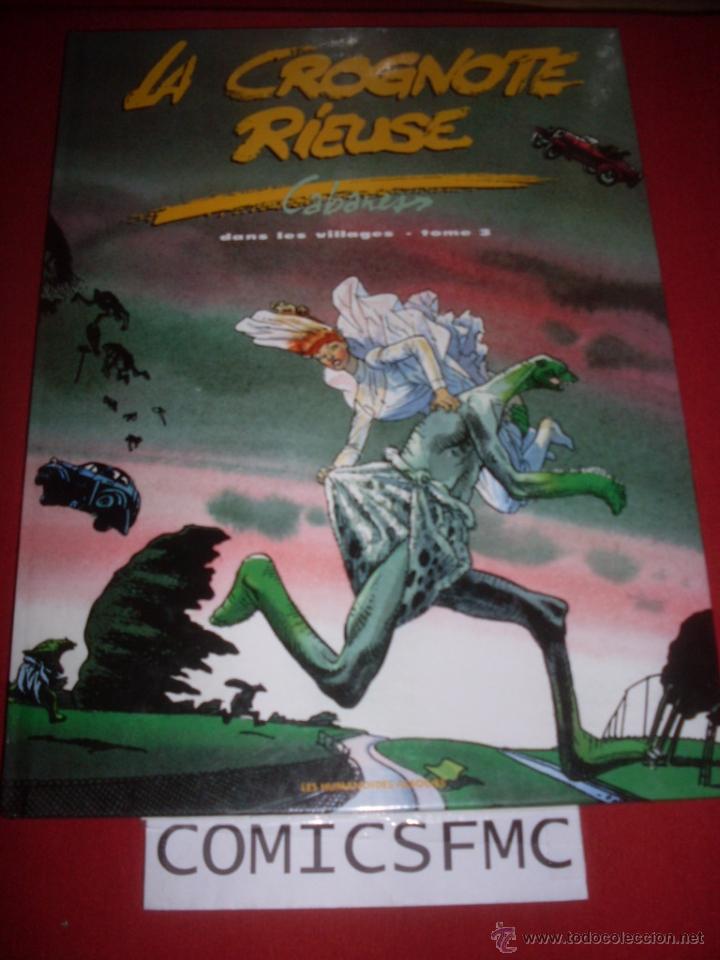 C&oacute;mics: CABANES - 1990 - LA CROGNOTE RIEUSE - -TOM0 3 MUY BUEN ESTADO - Foto 1