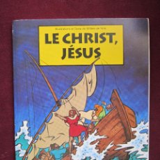 Cómics: LE CHRIST, JÉSUS. ILLUSTRATIONS ET TEXTE WILLEM DE VINK. COMIC EN FRANCÉS, 1993. Lote 42319975