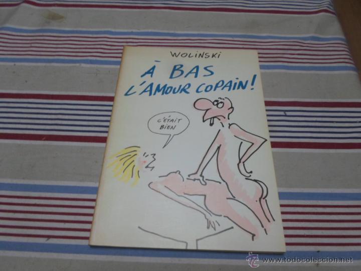 C&oacute;mics: Wolinski, A bas lamour copain, Alain Michel - Foto 1