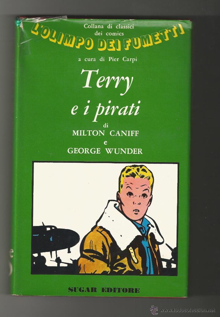 C&oacute;mics: terry ei pirati -milton caniffe george wunder - Foto 1