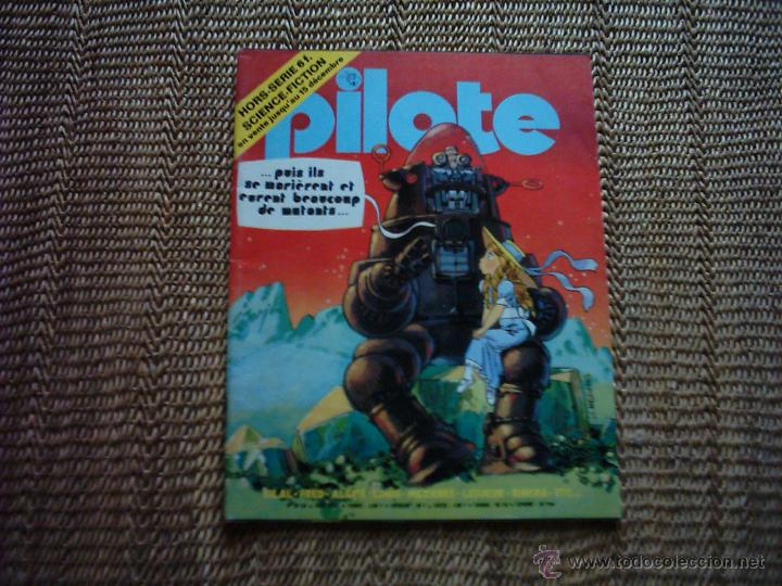 C&oacute;mics: PILOTE HORS-SERIE CIENCE-FICTION. N&ordm; 28. DARGAUD EDITEUR, 1976. PRIMERA EDICI&Oacute;N.