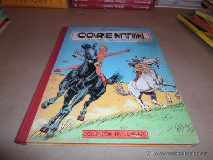 C&oacute;mics: Paul Cuvelier, Corentin chez les peaux rouges, Collection du Lombard, 1956
