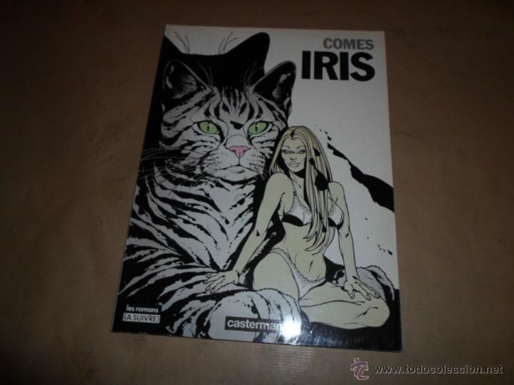 C&oacute;mics: Comes, Iris, Casterman, Le romans (a suivre) - Foto 1