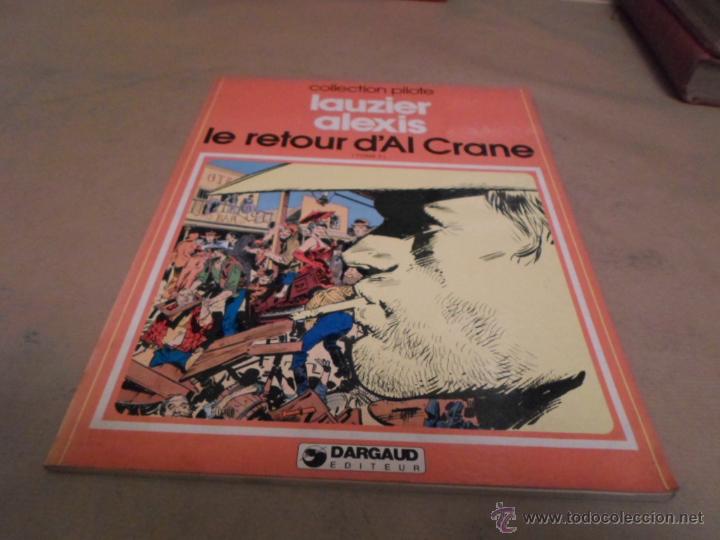 Comics: Lauzier Alexis, Collection Pilote, Le retour d'al Crane, Dargaud