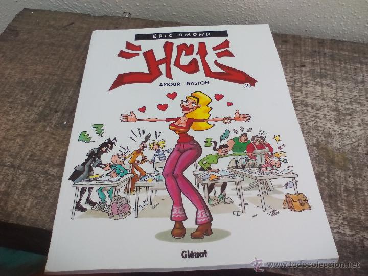 Comics : Eric Omond. HCL. Hard Core Lyc&eacute;e. Amour Baston. Glenat. 2001