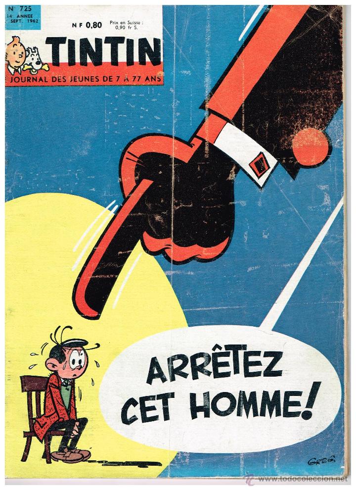 Comics : Journal Tintin 725,original en franc&eacute;s. A&ntilde;o 1962