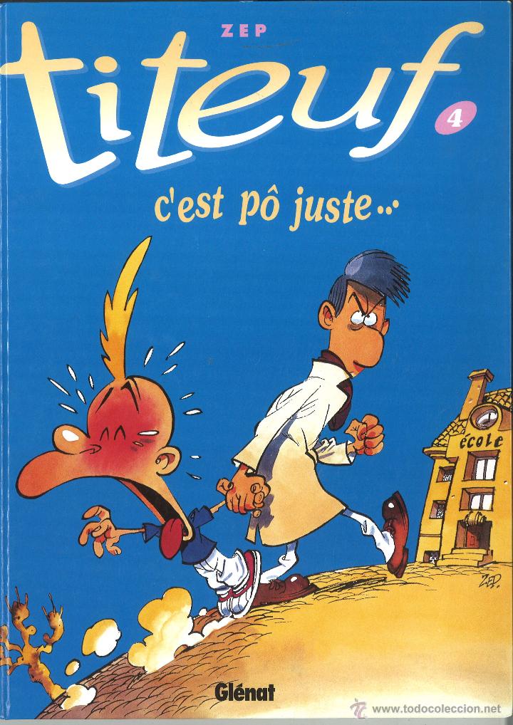C&oacute;mics: Titeuf. En franc&eacute;s. Cest p&ocirc; juste... - Foto 1