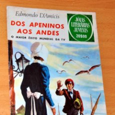Cómics: JOYAS LITERARIAS JUVENILES PORTUGUÉS: DE LOS APENINOS A LOS ANDES - CERÓN, ANTONIO BERNAL - PORTUGAL