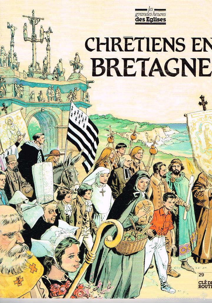 Comics: Les grandes heures des eglises.Chretiens en Bretagne.dibujos Jaime Marzal.(franc&eacute;s).