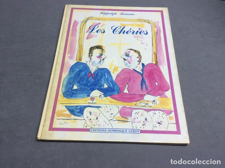 C&oacute;mics: LES CHERIES / ROMAIN, HIPPOLYTE ( EDICION EN FRANCES ) - Foto 1