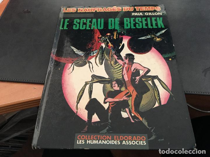 Comics : LES NAUFREGES DU TEMPS. LE SCEAU DE BESELEK . FRANCES TAPA DURA (COIB141)