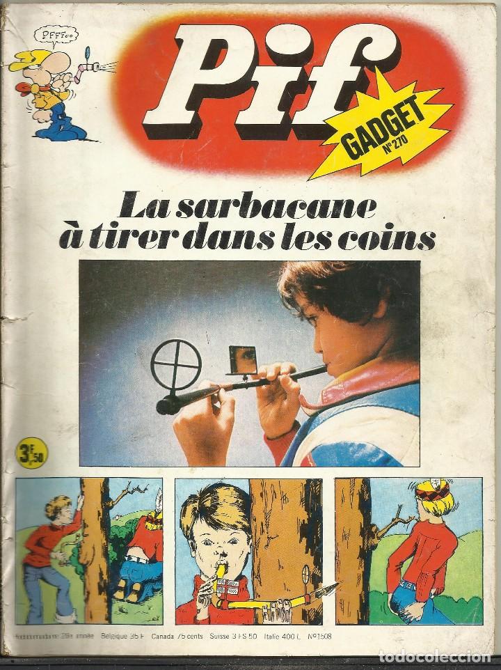 Comics: PIF GADGET N&ordm; 270 LA SARBACANE A TIRER DANS LES COINS