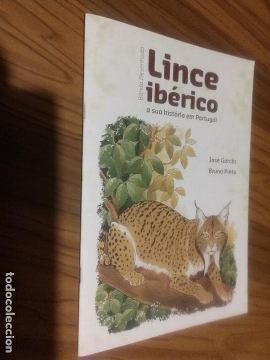 Fumetti: LINCE IB&Eacute;RICO. A SUA HISTORIA EM PORTUGAL. JOSE GARC&Eacute;S. BRUNO PINTO. EN PORTUGU&Eacute;S. GRAPA. RARO