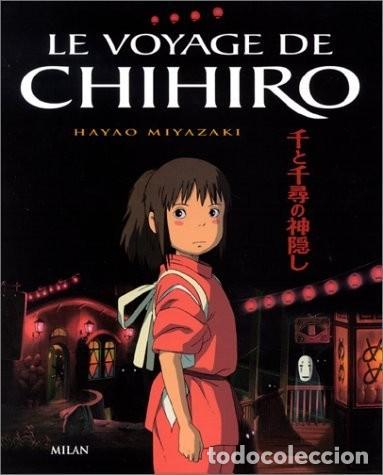 Comics : LE VOYAGE DE CHIHIRO - HAYAO MIYAZAKI MILAN 2002 EN FRANCES