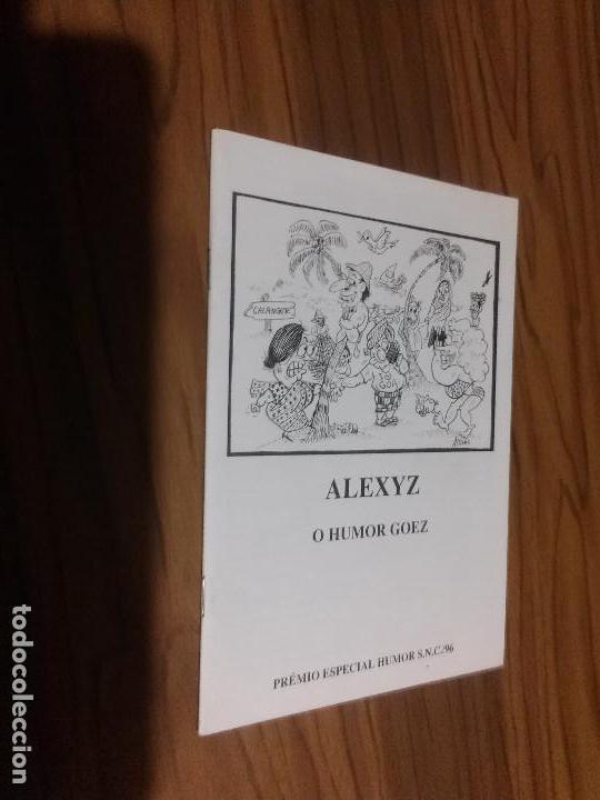 Comics : ALEXYZ. O HUMOR GOEZ. GRAPA. BUEN ESTADO. EN PORTUGU&Eacute;S E INGL&Eacute;S. RARO