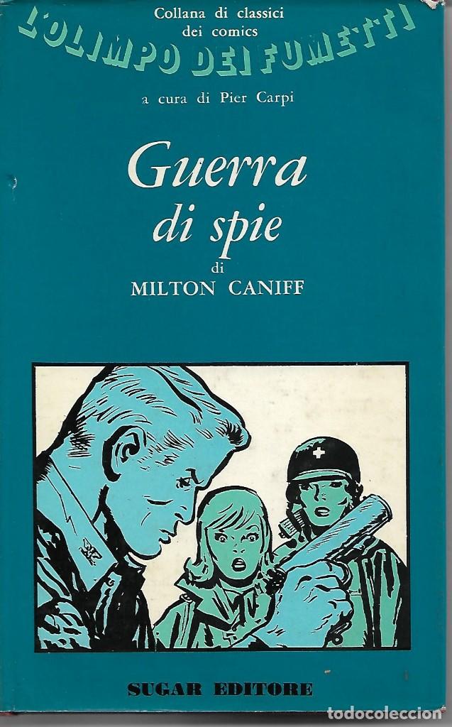 C&oacute;mics: Guerra di spie (Milton Caniff) - Foto 1