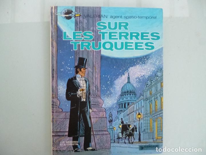 C&oacute;mics: VALERIAN. SUR LES TERRES TRUQUEES - Foto 1
