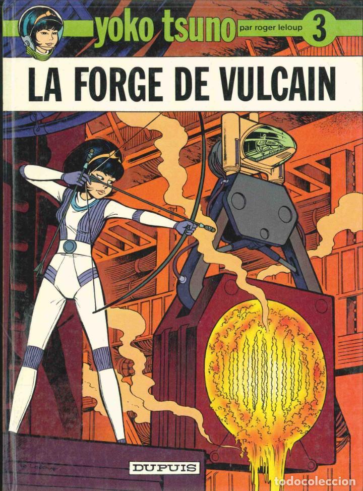C&oacute;mics: YOKO TSUNO N&ordm; 3 LA GFORGE DE VULCAIN , DUPUIS - Foto 1