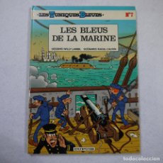Cómics: LES TUNIQUES BLEUS N.º 7. LES BLEUS DE LA MARINE - WILLY LAMBIL Y RAOUL CAUVIN - DUPUIS - 1984. Lote 150357266