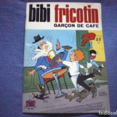 Cómics: COMIC BIBI FRICOTIN Nº 79 GARÇON DE CAFE 1974 MONTAUBERT LACROIX EN FRANCES. Lote 169775608