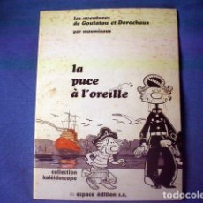 Cómics: COMIC LES AVENTURES DE GOUTATOU ET DOROCHAUX 1976 LA PUCE A L OREILLE PAR MOUMINOUX EN FRANCES. Lote 169776692