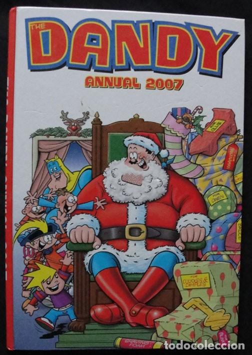 Comics: THE DANDY ANNUAL 2007 - DC THOMSON, 2006. LONDON - COMIC EN INGLES -