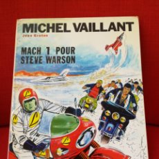 Cómics: MICHEL VAILLANT.MACH 1 POUR STEVE WARSON.EDITIONS DU LOMBARD.1968.ORIGINAL EN FRANCÉS.JOURNAL TINTÍN. Lote 205807310