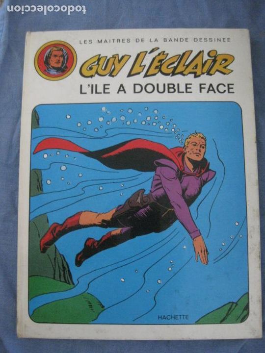 C&oacute;mics: GUY LECLAIR. LILLE A DOUBLE FACE. LIBRAIRIE HACHETTE 1973. - Foto 1