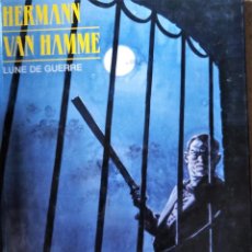 Cómics: HERMANN VAN HAMME LUNE DE GUERRE AIRE LIBRE TAPA DURA. Lote 211654014