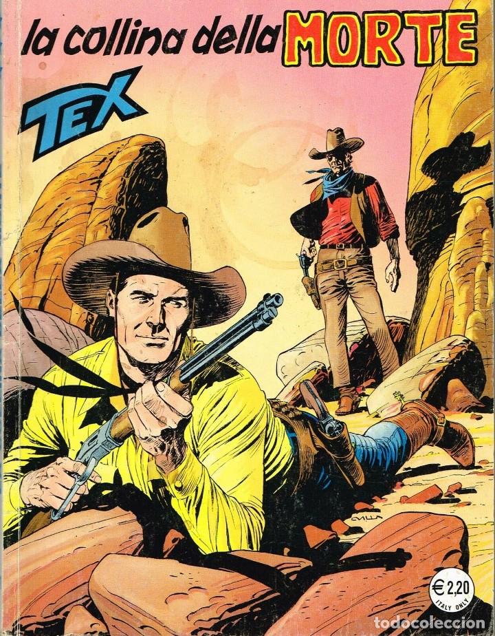 C&oacute;mics: TEX NR. 471 LA COLLINA DELLA MORTE (2003) Bonelli - Foto 1
