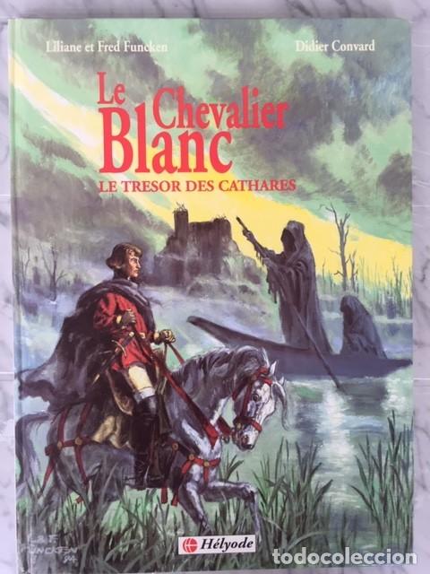 C&oacute;mics: LE CHEVALIER BLANC- 3 tomos - Ed. Helyode - Completa - En franc&eacute;s - Foto 1
