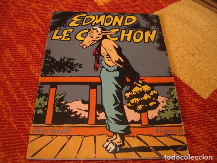 C&oacute;mics: EDMOND LE COCHON ROCHETTE VEYRON - Foto 1