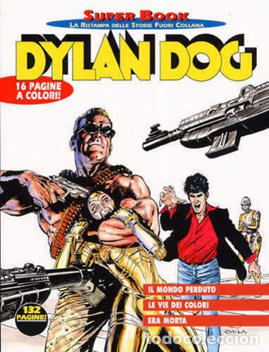 C&oacute;mics: DYLAN DOG SUPER BOOK 23 - IL MONDO PERDUTO - Ed. Bonelli - Foto 1