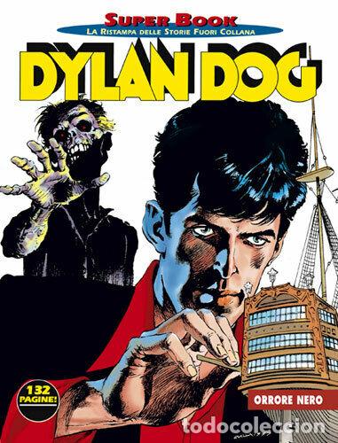 C&oacute;mics: DYLAN DOG SUPER BOOK 5 - ORRORE NERO - Ed. Bonelli - Foto 1