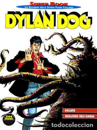 C&oacute;mics: DYLAN DOG SUPER BOOK 41 - GOLIATH - Ed. Bonelli - Foto 1