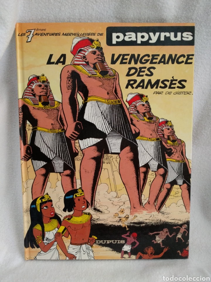 C&oacute;mics: La Vengeance Des Rams&eacute;s. Papyrus. Dupuis - Foto 1
