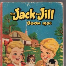 Cómics: THE JACK AND JILL BOOK 1956. BRITANICO, FLEETWAY, IPC, THOMSON, BEANO, PUNCH.... Lote 280502203